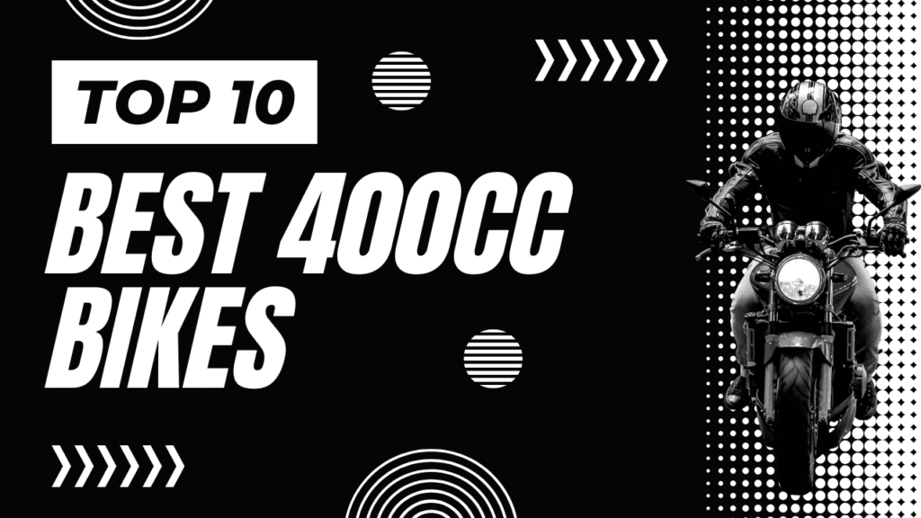 Top 8 Best 400cc Bikes in India 2023 » The Moto Blog