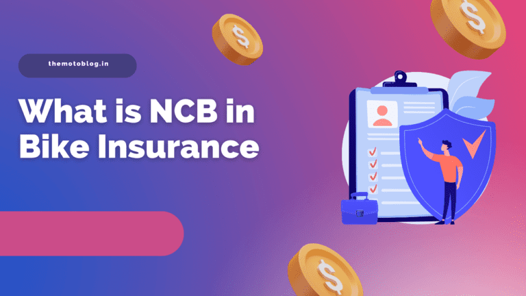 NCB in Bike Insurance | What is it and How Does it Work?