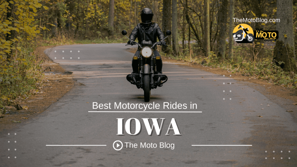 Discover the Best Motorcycle Rides in Iowa Today