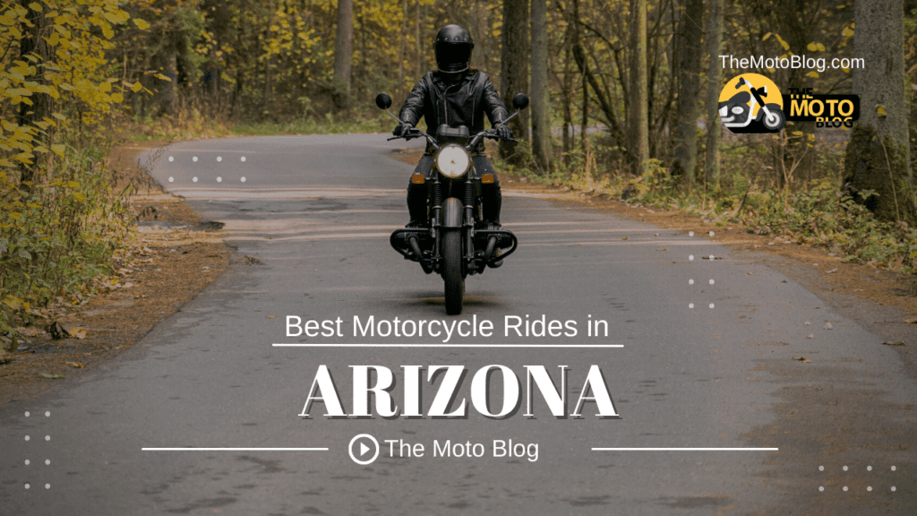 Explore Arizona's Best Motorcycle Rides for Adventurers