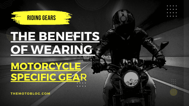 The Benefits Of Wearing Motorcycle-Specific Gear: Safety And Comfort Over Regular Clothing