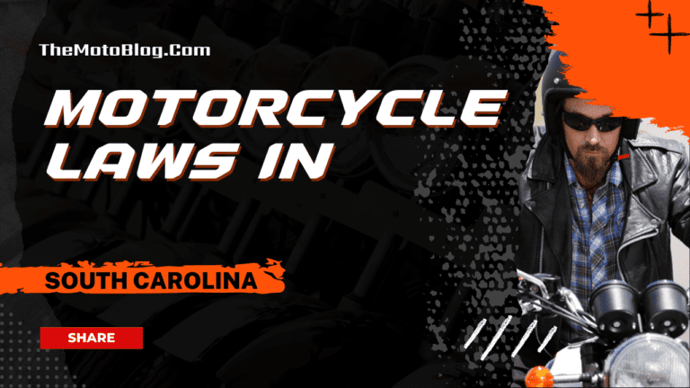 Motorcycle Laws in South Carolina: An In-Depth and Current Overview